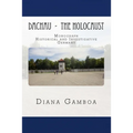 DACHAU - The Holocaust - Paperback