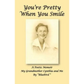 You're Pretty When You Smile - Paperback