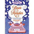 Dear Reader: An Immersive Literary Journey Through Taylor Swift's Lyrics - Paperback