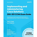 Implementing and Administering Cisco Solutions 200-301 CCNA Exam Guide - Second Edition: Everything you need to pass the 200-301 CCNA v1.1 exam and ad - Paperback