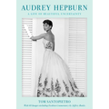 Audrey Hepburn: A Life of Beautiful Uncertainty - Hardcover
