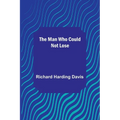 The Man Who Could Not Lose - Paperback