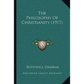 The Philosophy Of Christianity (1917) - Paperback