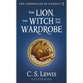 The Lion, the Witch and the Wardrobe - Hardcover