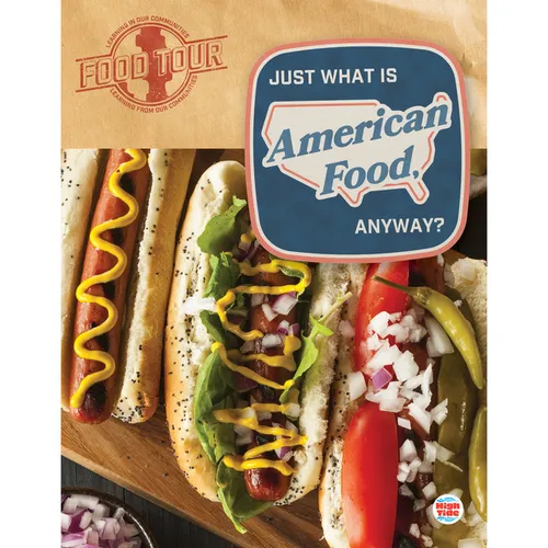 Just What Is American Food, Anyway? - Hardcover