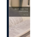 Man and the Universe - Hardcover