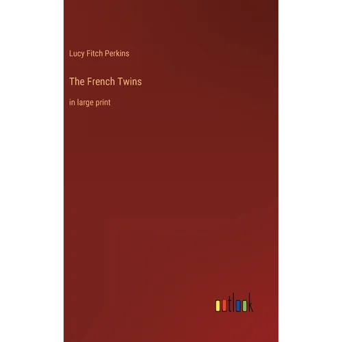 The French Twins: in large print - Hardcover