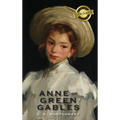 Anne of Green Gables (Deluxe Library Edition) - Hardcover