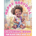 Happy Baby Doll Coloring Book For Black Girls Age 4 - 8 - Paperback