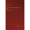 The Book of the Thousand Nights and a Night: Volume 6 - in large print - Hardcover