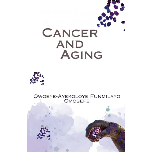 Cancer and Aging - Paperback
