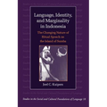 Language, Identity and Marginality in Indonesia: The Changing Nature of Ritual Speech on the Island of Sumba - Paperback