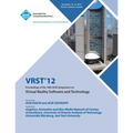 Vrst12 Proceedings of the 18th ACM Symposium on Virtual Reality Software and Technology - Paperback