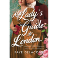 A Lady's Guide to London - Paperback