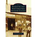 Plymouth and Northwestern Amador County - Paperback