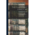 The Claypoole Family in America: V. 3 - Hardcover