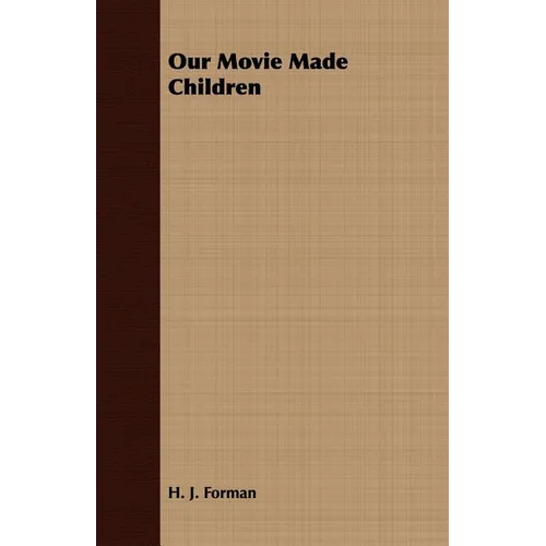 Our Movie Made Children - Paperback