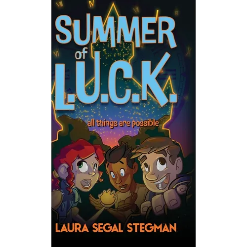 Summer of L.U.C.K. - Hardcover