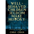 Well-Behaved Children Seldom Make History: A Funderburke and Kaiming Mystery - Paperback