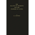 The Balance of Payments and the Standard of Living - Hardcover