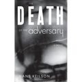 The Death of the Adversary - Paperback