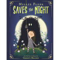 Millie Fleur Saves the Night - Hardcover