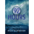 92 Hours: A Teenager's Journey - Triumphs, Tragedy, Tranquility - Hardcover