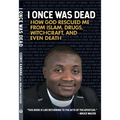 I Once Was Dead - Paperback