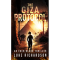 The Giza Protocol: A pulse-pounding archaeological thriller (Eden Black book 2) - Paperback