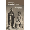 Reminiscences of Lafcadio Hearn - Paperback