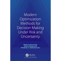 Modern Optimization Methods for Decision Making Under Risk and Uncertainty - Paperback