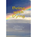 Being With Dying - Paperback