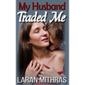My Husband Traded Me - Paperback