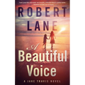 A Beautiful Voice - Paperback