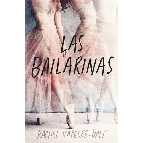 Bailarinas, Las - Paperback