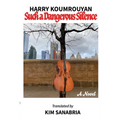 Such a Dangerous Silence - Paperback