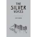 The Silver Voices - Paperback