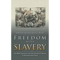 Freedom After Slavery: The Black Experience and the Freedmen's Bureau in Reconstruction Texas - Hardcover