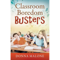 Classroom Boredom Busters - Paperback