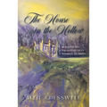 The House in the Hollow: A Regency Family Saga - Paperback