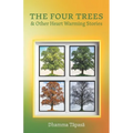 The Four Trees: & Other Heart Warming Stories - Paperback