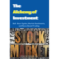 The Alchemy of Investment - Paperback