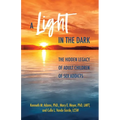 A Light in the Dark: The Hidden Legacy of Adult Children of Sex Addicts - Paperback