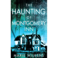 The Haunting of Montgomery Inn - Paperback