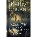 That Still and Whispering Place - Paperback