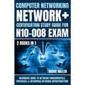 Computer Networking: Beginners Guide to Network Fundamentals, Protocols & Enterprise Network Infrastructure - Paperback