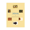Apitherapy - From a BEekeeper's Perspective - Paperback