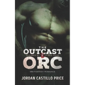 The Outcast Orc: MM Fantasy Romance - Paperback