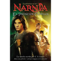 El Principe Caspian: Prince Caspian (Spanish Edition) - Paperback
