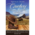 Cowboy Fallin' in Love Again - Paperback